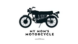 SHORT MOVIE - MY MOM'S MOTORCYCLE - TRIP MACHINE COMPANY