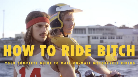 How to Ride Bitch - Trip Machine Company
