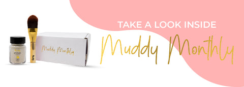 Muddy Monthly Subscription 