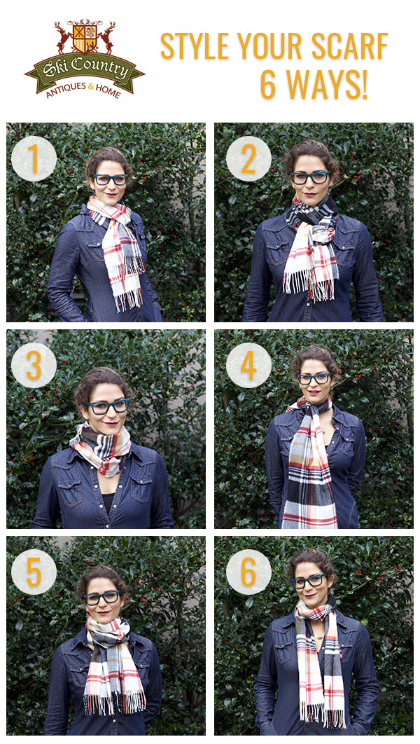 How To Tie a Scarf 6 Ways - Ski Country Antiques & Home