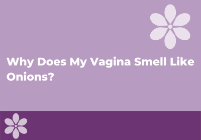 My Vagina Smells Like Garlic