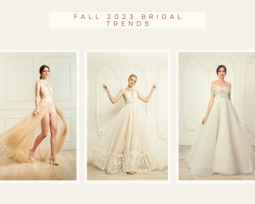 UPCOMING FALL 2023 BRIDAL TRENDS