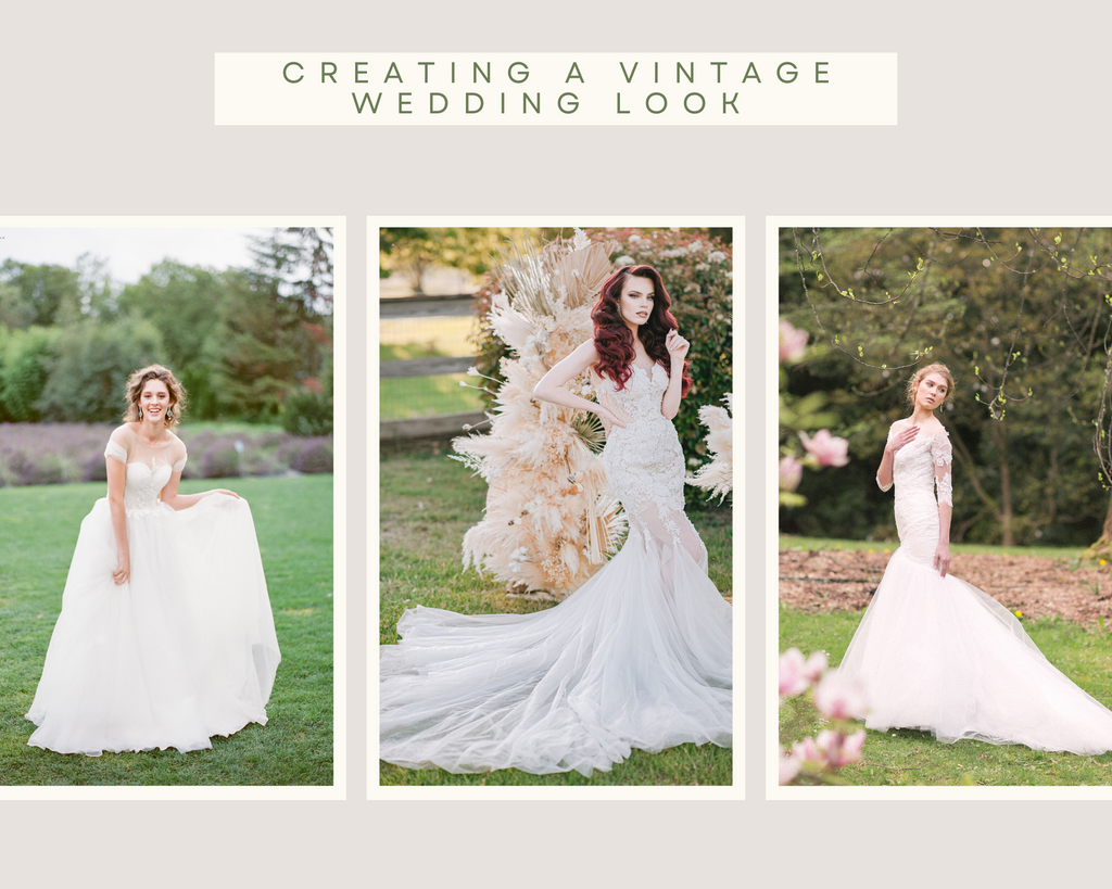 HOW TO CREATE A VINTAGE WEDDING DRESS LOOK