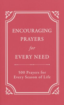 Encouraging Prayers for Every Need