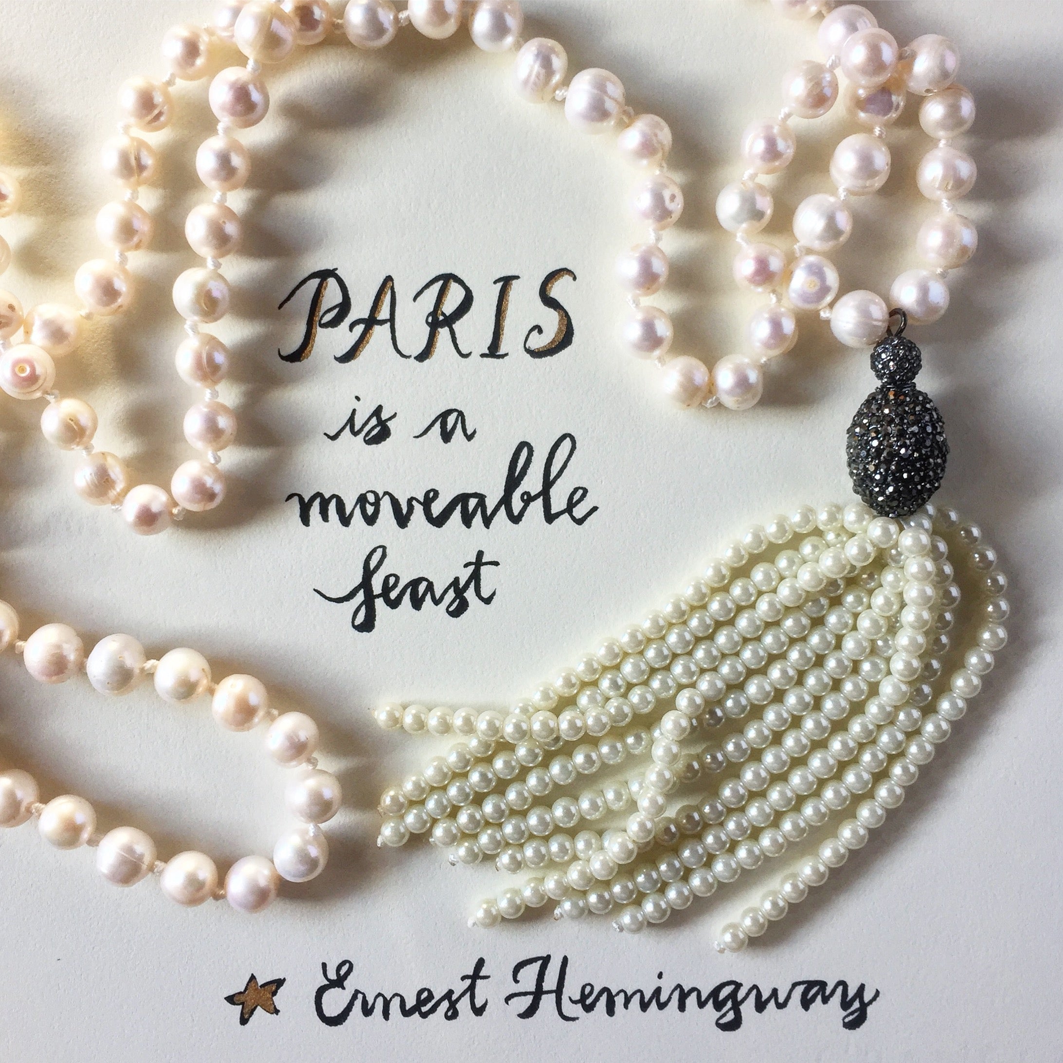 #SequinSayings - Paris is a Moveable Feast