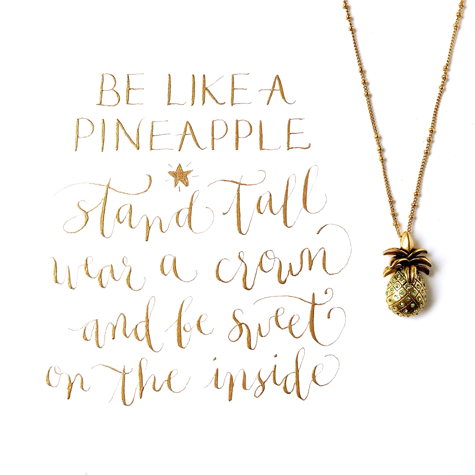 #SequinSayings - Be Like a Pineapple