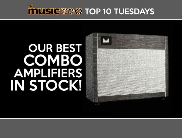 Top 10 Tuesday Combo Amplifiers The Music Zoo