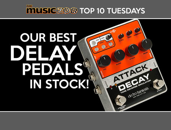 Top 10 The Music Zoo Delay Pedals