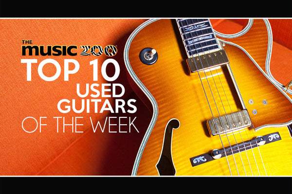 Top 10 Used Guitars The Music Zoo August 23