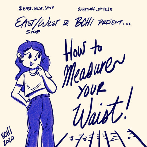 East West Shop x Brenda Chi- How to Measure your Waist! Cover