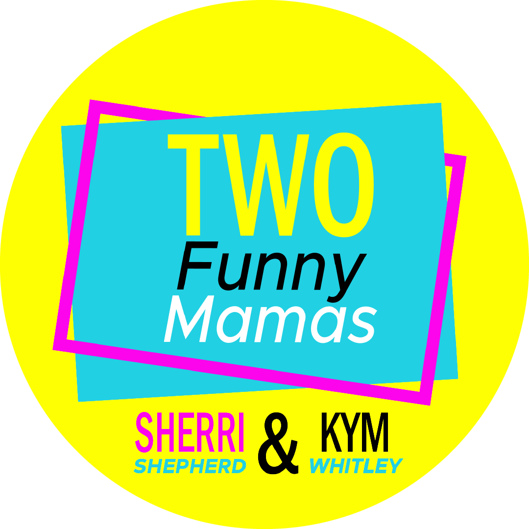 Two Funny Mamas By Jack