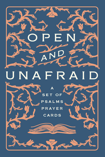 Open And Unafraid Prayer Cards The Rabbit Room Store