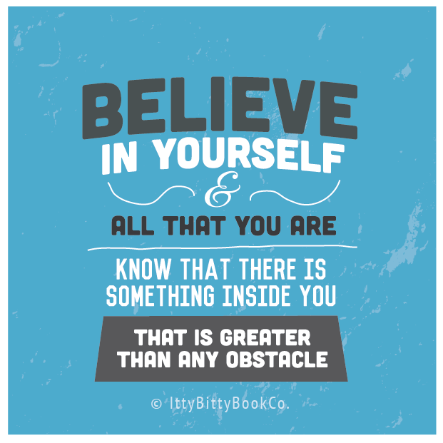Believe quote, Itty Bitty Book Co, Positivity, Inspiration, Self belief, 