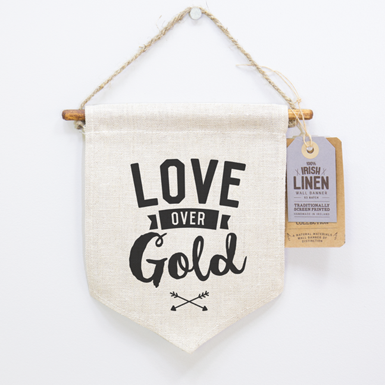 Love Over Gold, Wall Banner, Home Decor, Linen, Irish Craft, Quotes, Craft and Design, Itty Bitty Book Co