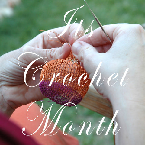 It's crochet month