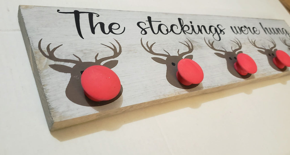 The Stockings were hung Rudolph/Santa Christmas stocking holder 