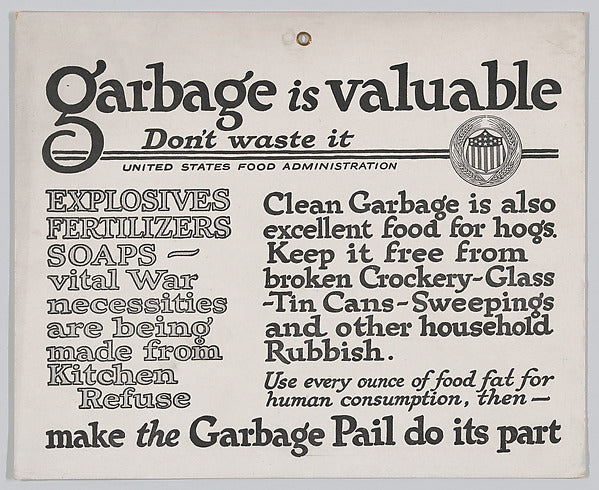 Garbage is Valuable, United States Food Administration