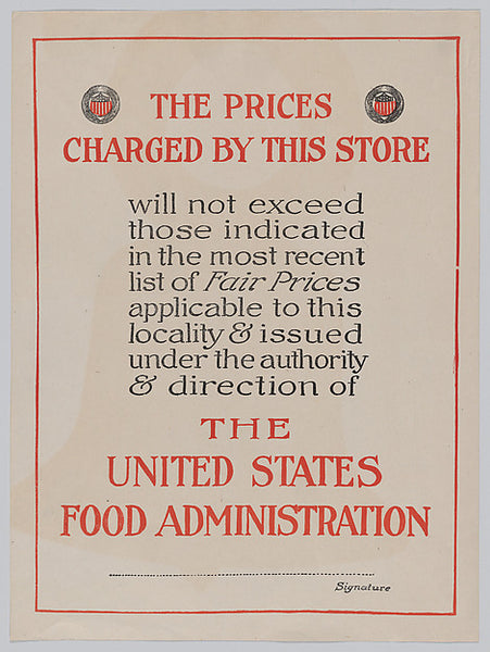 The Prices Charged by this Store Poster, United States Food Administration
