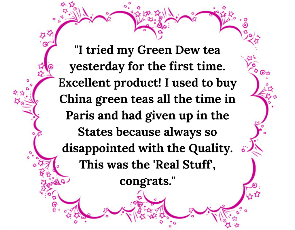 Silver Tips Tea Customer Feedback Green Loose Leaf Tea
