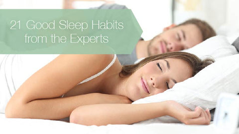 21 good sleep habits from the experts