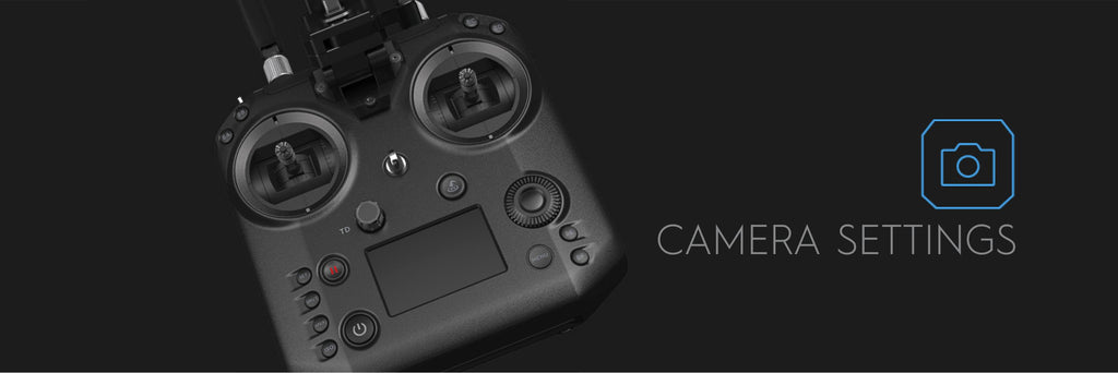 Cendence Remote Controller - Camera Settings