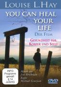 You can heal your life - Gesundheit für Körper und Seele, Louise Hay