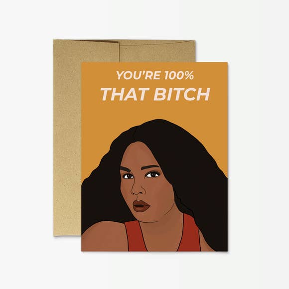 Lizzo 100% That B****