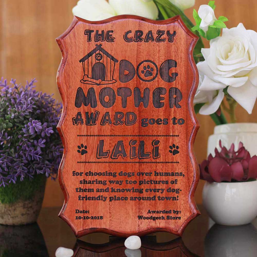 The Crazy Dog Mother Recognition Award - engraved wooden gifts - wooden certificate - Dog mother Award -  - gifts for dog lovers - personalised gifts for dog lovers - unique dog gifts - wood certificate plaque - Custom wood engraving gifts - WoodGeek Store