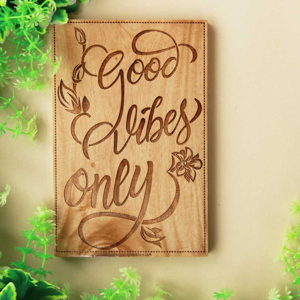 Good Vibes Only Wood Sign - Inspirational Quotes on Wood Signs - Housewarming Gifts - Wood Signs with Quotes - Unique Housewarming Gift Ideas - Inspirational Wooden Signs - Gifts for Friends - Gift Ideas - Woodgeek Store