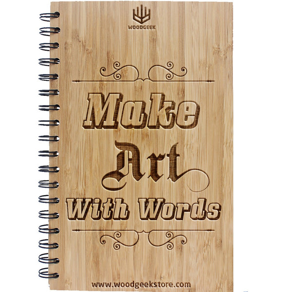 Make art with words - Writing Journal for writers and poets - Poetry Journal - Wooden Notebook - Woodgeek Store
