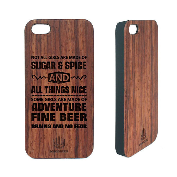 Not all girls are made of sugar and spice and everything nice- Personalized wood phone case for women - Woodgeek Store