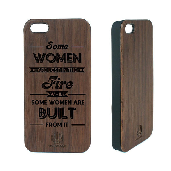 Some women are lost in the fire - Personalized Wooden phone case for women - Woodgeek Store