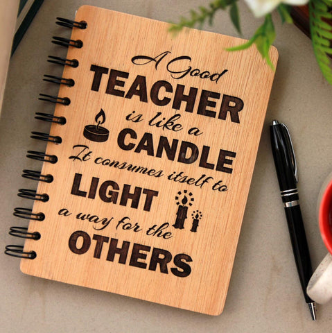A Good Teacher Is Like A Candle Personalized Wooden Notebook. This Wooden Custom Spiral Notebook Makes One Of The Best Gift Ideas For Teachers. Looking For Teachers Day Gifts? These Wood Bound Notebooks Make The Best Teacher Gifts.