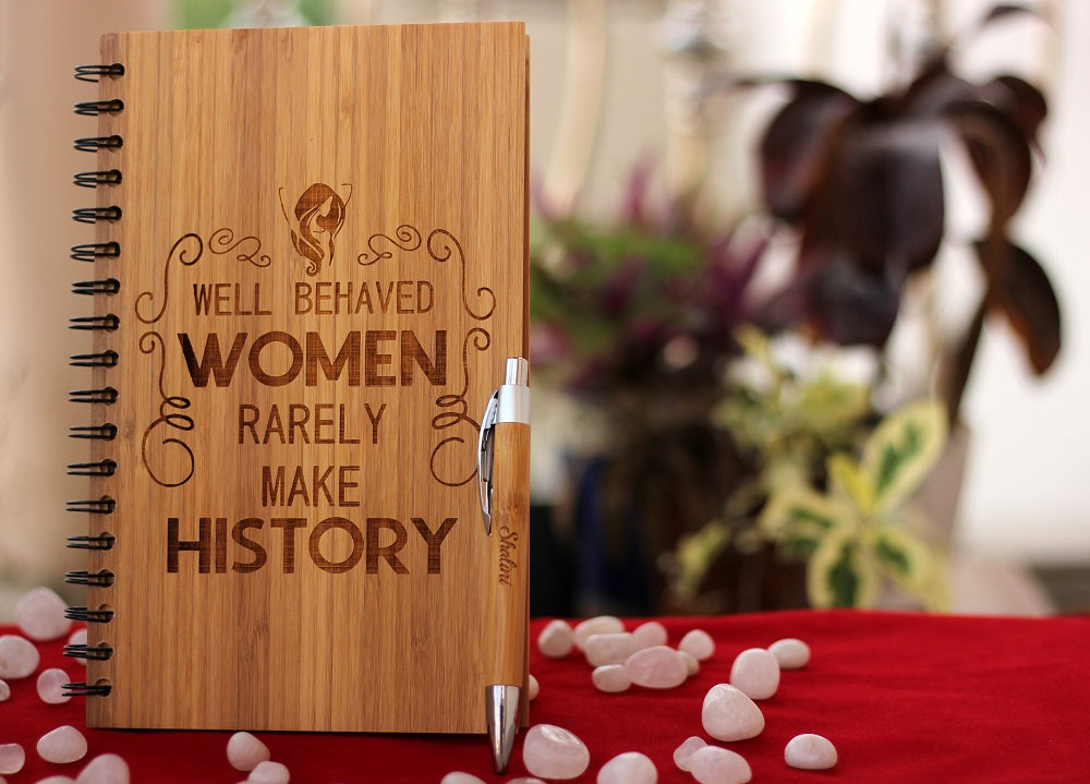 Well behaved women rarely make history - Personalized bamboo wood notebook for women - Women's day Gifts for Employees - Woodgeek Store