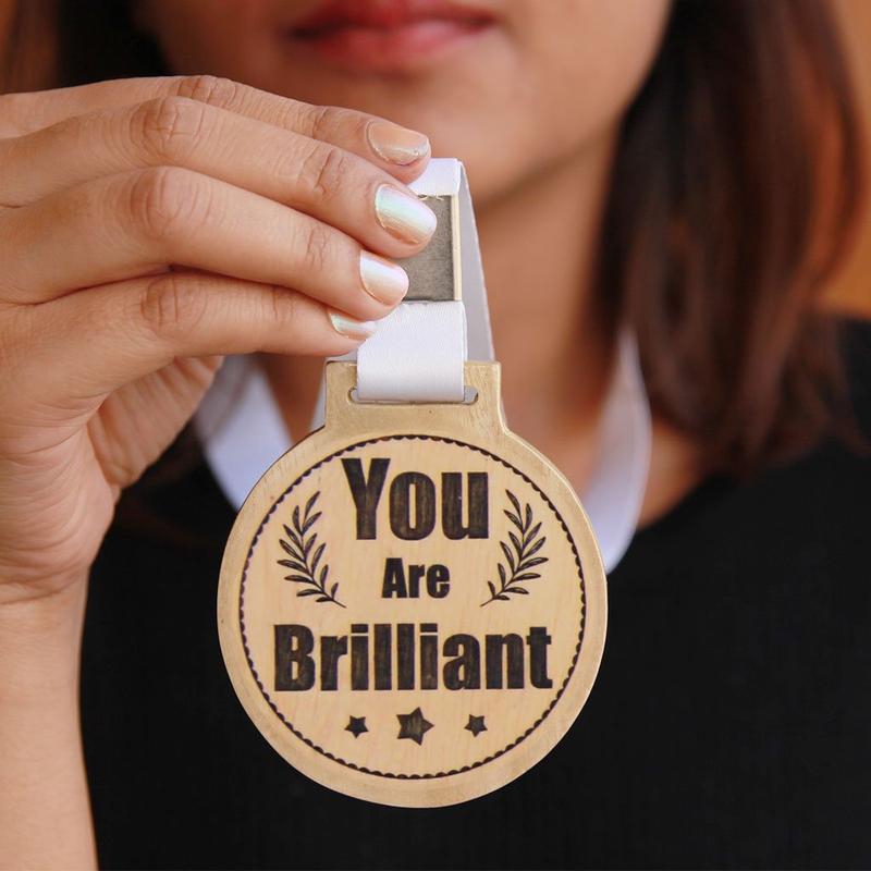 You Are Brilliant Wooden Medal - This Engraved Award Medal Makes One Of The Best Office Gifts - Looking For Affordable Gifts To Get Your Boss Or Office Friends? Engrave Cool Custom Medals Online For Your Employers Or Co-Workers From The Woodgeek Store For Your Boss Or Collegaues