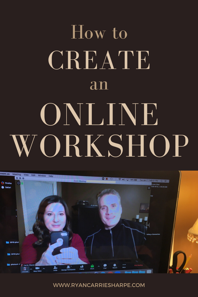 How to Create an Online Workshop | Carrie Sharpe | Ryan Sharpe | He says, She says