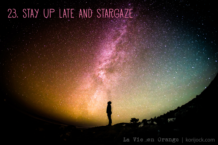 23. Stay up late and stargaze