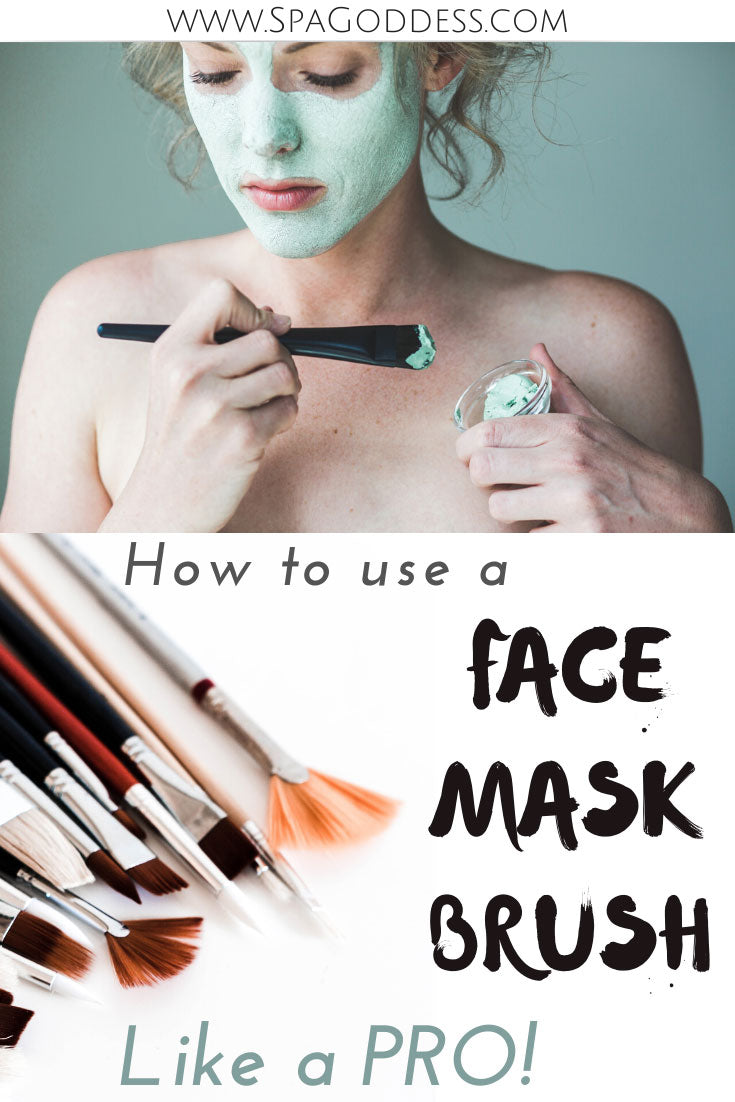Learn How to Use a Face Mask Brush Like a Professional Esthetician on SpaGoddess Blog