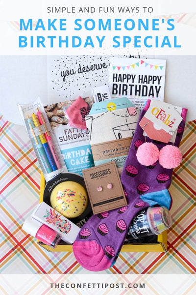 Simple and Fun Ways to Make Someone's Birthday Special_Birthday Care Package