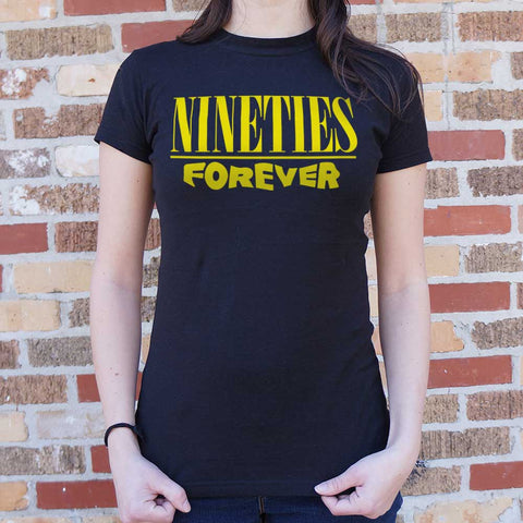 Nineties Forever T-Shirt (Ladies)