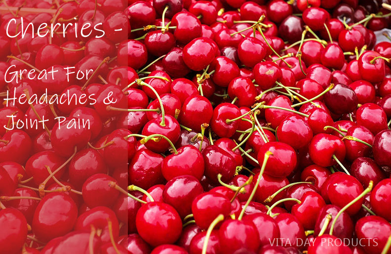 Cherries for Headaches and Joint Pain