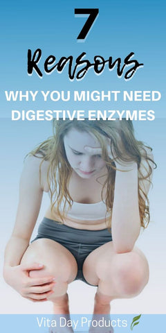 7_Reasons_Why_You_Might_Need_Digestive_Enzymes