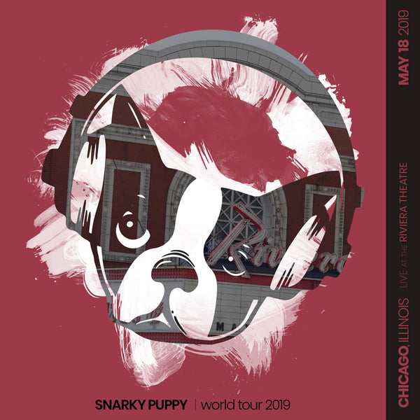 May 18, 2019 - Chicago, IL (FLAC) - Snarky Puppy Official Online Store