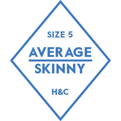 The Hugh & Crye Average Skinny Size