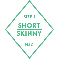 The Hugh & Crye Short Skinny Size