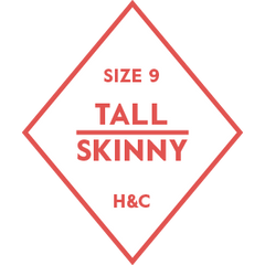 The Hugh & Crye Tall Skinny Size