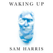 Waking Up Sam Harris podcast