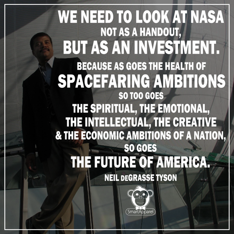 Neil deGrasse Tyson NASA quote