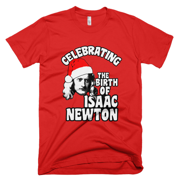 Isaac Newton Birthday shirt Smart Apparel