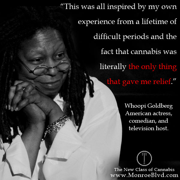 famous-stoner-quotes-about-life-marijuana-quotes-cannabis-quotes-whoopi-goldberg